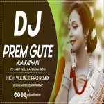 Prem Gute Nua Kathani Ft Archana Padhi (Sambalpuri Dj Song) Dj Sunil Meher X Dj Kishor