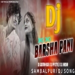 Jho Jho Barsha Pani (Sambalpuri Remix) Dj Goutam Bgr X Dj Pn Style X Dj Jhasha
