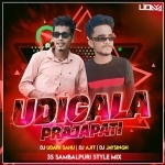 Udigala Parajapti (3S Style Mix) Dj Udaya Sahu x Dj Ajit x Dj Jaysingh