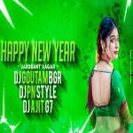 Happy New Year Ft Jasobant Sagar 2024 Dj Goutam X Dj Ajit G7 X Dj PN