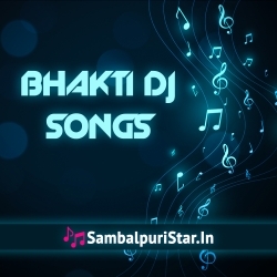 Bhakti Dj Songs