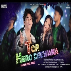 Tor Hero Deewana (Asima Panda, Bijay Anand Sahu)