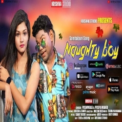 Naughty Boy (Pushparaj Puna, Puspa Meher)