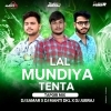 Lal Mundiya Tengta (Tapori Mix) Dj Samar x Dj Manti Ft.Dj Jubraj