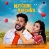 Matching Matching (Sambalpuri Song)