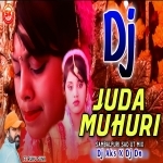 Juda Muhuri (Sambalpuri Ut Remix) Dj Akash x Dj Dn