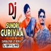 Sunduri Guriya (Sambalpuri Ut Remix) Dj Debashish x Dj Akash