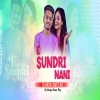 E Sundri Nani (Sambalpuri Dj Song) Nimai X Archana X Dj Nrupa Razz Ptg ) 5G Masala Dance Mix