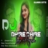 Dhire Dhire Love Hei Jiba Ft Jasobanta Sagar (Sambalpuri Dj Song) Dj Goutam Bgr X Dj Kameswar Remix