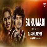 Sukumari Ft. Mantu Chhuria Remix (High Killer Remix) Dj Sunil Meher X Dj Ksr X Dj Sumanta