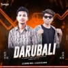 Darubali (Sambalpuri Remix) Dj Santosh Patel X Dj Alok Exclusive