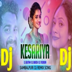 Kesariya Sambalpuri Dj Song Dj Gautam X Dj Bikash X Dj Tikendra