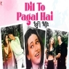 Dil To Pagal Hai (Lofi Mix)