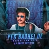 Peg Badhei De (Tapori Edm Mix) Dj Rocky