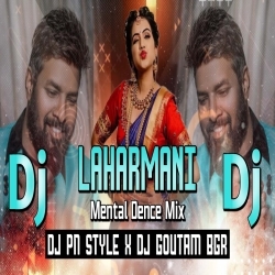 Laharmani (Instrumental Mix) Dj Goutam BGR