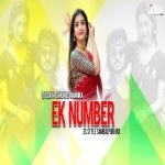Ek Number (3S Style Sambalpuri Mix) Dj Udaya Sahu X Dj Anamika