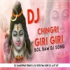 Chingri Giri Giri (Bolbom Version) Dj Ajit G7 x Dj Kameshar Remix x Dj Goutam Bgr