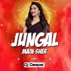 Jungle Mai Sher (Triple Remix) Dj Deepsi