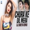 Chura Ke Dil Mera (Remix) DJ Shreya