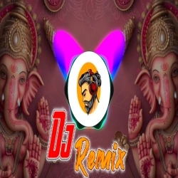 Majhya Ganan Ghungaru Haravala (Ganpati Marathi DJ Remix)