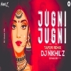 Jugni Jugni (Remix) Dj Nikhil Z